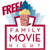 Family FREE Movie Night – August 25, 2022